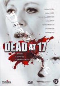 Dead at 17 (DVD)